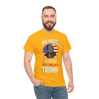 No More Lies Trump Unisex Heavy Cotton Tee