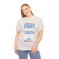 Fight For Truth Not GOP Lies Unisex Heavy Cotton Tee