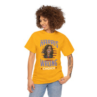 Harris Wrong Choice Unisex Heavy Cotton Tee