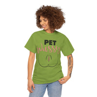 Pet Wussy Unisex Heavy Cotton Tee