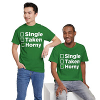 Single Taken Horny Unisex Heavy Cotton Tee