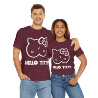 Hello Titty Unisex Heavy Cotton Tee