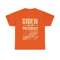 Biden Not My President Unisex Heavy Cotton Tee