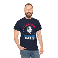 Take A Dump On The Trump Unisex Heavy Cotton Tee