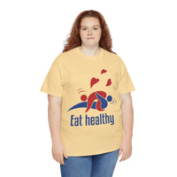 Eat Healthy Unisex Heavy Cotton Tee