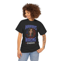 Harris Wrong Choice Unisex Heavy Cotton Tee