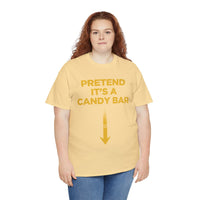 Pretend Its A Cany Bar Unisex Heavy Cotton Tee