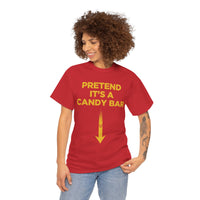 Pretend Its A Cany Bar Unisex Heavy Cotton Tee