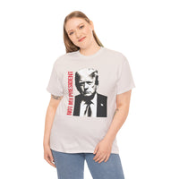 Not My President Unisex Heavy Cotton Tee