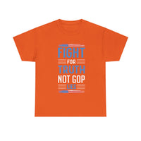 Fight For Truth Not GOP Lies Unisex Heavy Cotton Tee