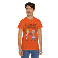 Fighting For Corruption Unisex Heavy Cotton Tee