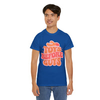 Toys Before Guys Unisex Heavy Cotton Tee