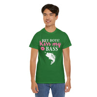 Hey Boys Kiss My Bass Unisex Heavy Cotton Tee