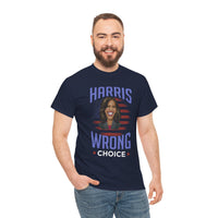 Harris Wrong Choice Unisex Heavy Cotton Tee