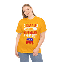Stand Against Republican Hypocrisy Unisex Heavy Cotton Tee