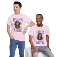 Harris Wrong Choice Unisex Heavy Cotton Tee