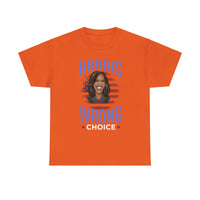 Harris Wrong Choice Unisex Heavy Cotton Tee