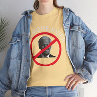 No More Biden Unisex Heavy Cotton Tee