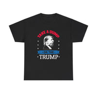 Take A Dump On The Trump Unisex Heavy Cotton Tee
