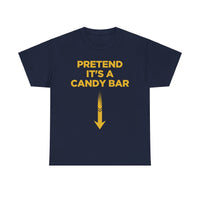 Pretend Its A Cany Bar Unisex Heavy Cotton Tee