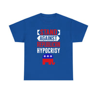 Stand Against Republican Hypocrisy Unisex Heavy Cotton Tee