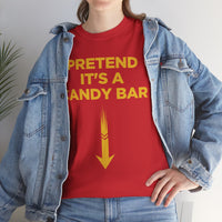 Pretend Its A Cany Bar Unisex Heavy Cotton Tee