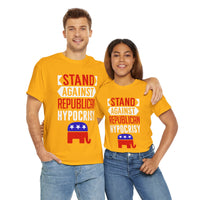 Stand Against Republican Hypocrisy Unisex Heavy Cotton Tee