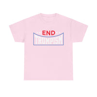 End Trumpism Unisex Heavy Cotton Tee