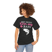 Hey Boys Kiss My Bass Unisex Heavy Cotton Tee