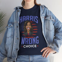 Harris Wrong Choice Unisex Heavy Cotton Tee