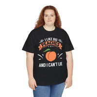 I Like Big Peaches I Can't Lie Unisex Heavy Cotton Tee
