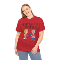 Fighting For Corruption Unisex Heavy Cotton Tee