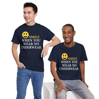 Smile When You Wear No Underwear Unisex Heavy Cotton Tee
