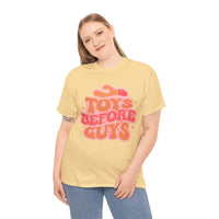 Toys Before Guys Unisex Heavy Cotton Tee