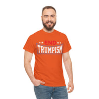 End Trumpism Unisex Heavy Cotton Tee