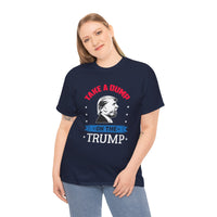 Take A Dump On The Trump Unisex Heavy Cotton Tee