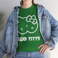 Hello Titty Unisex Heavy Cotton Tee