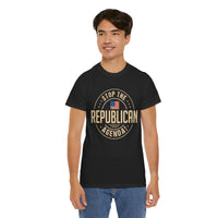 Stop The Republican Agenda! Unisex Heavy Cotton Tee