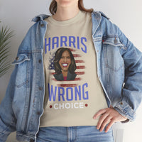 Harris Wrong Choice Unisex Heavy Cotton Tee
