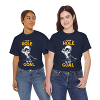 Your Hole Is My Goal Unisex Heavy Cotton Tee