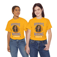 Harris Wrong Choice Unisex Heavy Cotton Tee