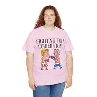 Fighting For Corruption Unisex Heavy Cotton Tee