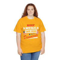 Keep America Safe From Democrats Unisex Heavy Cotton Tee