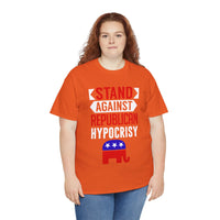 Stand Against Republican Hypocrisy Unisex Heavy Cotton Tee