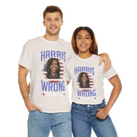 Harris Wrong Choice Unisex Heavy Cotton Tee