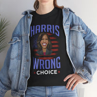 Harris Wrong Choice Unisex Heavy Cotton Tee