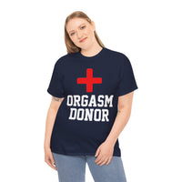 Orgasm Donor Unisex Heavy Cotton Tee