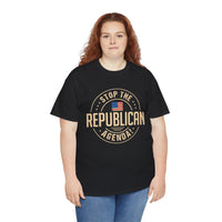 Stop The Republican Agenda! Unisex Heavy Cotton Tee