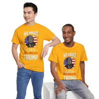 No More Lies Trump Unisex Heavy Cotton Tee