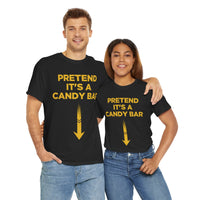 Pretend Its A Cany Bar Unisex Heavy Cotton Tee